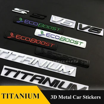 3D Metal TITANIUM V6 S Bil bagfra Kuffert Emblem chrome Badge Mærkat Decals til Ford Mondeo Ford Taurus Ecosport Kuga Kant Explorer